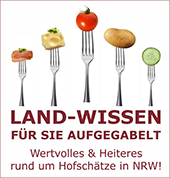 Land-Wissen für Sie aufgegabelt, wertvolles uns heiteres rund um Hofschätze in NRW